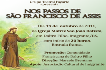 Façarte apresenta peça “Nos passos de São Francisco de Assis”