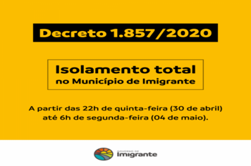 Isolamento total temporário em Imigrante
