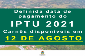 Definida a data de pagamento do IPTU 2021