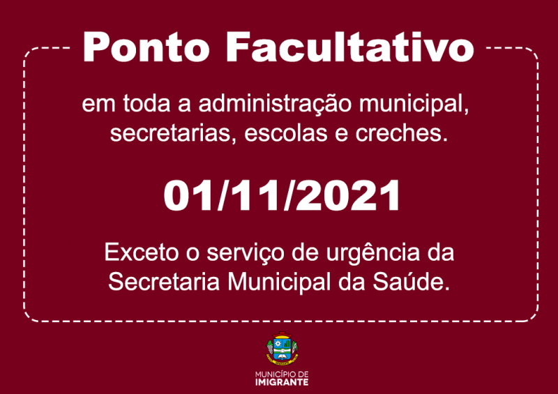 Ponto Facultativo no dia 01/11/21