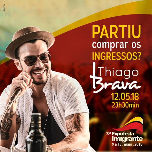 Thiago Brava é uma das atrações da 3ª Expofesta Imigrante